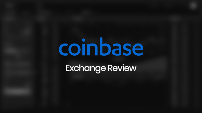 Coinbase Exchange Review text in front of a greyed out blurry exchange screenshot,